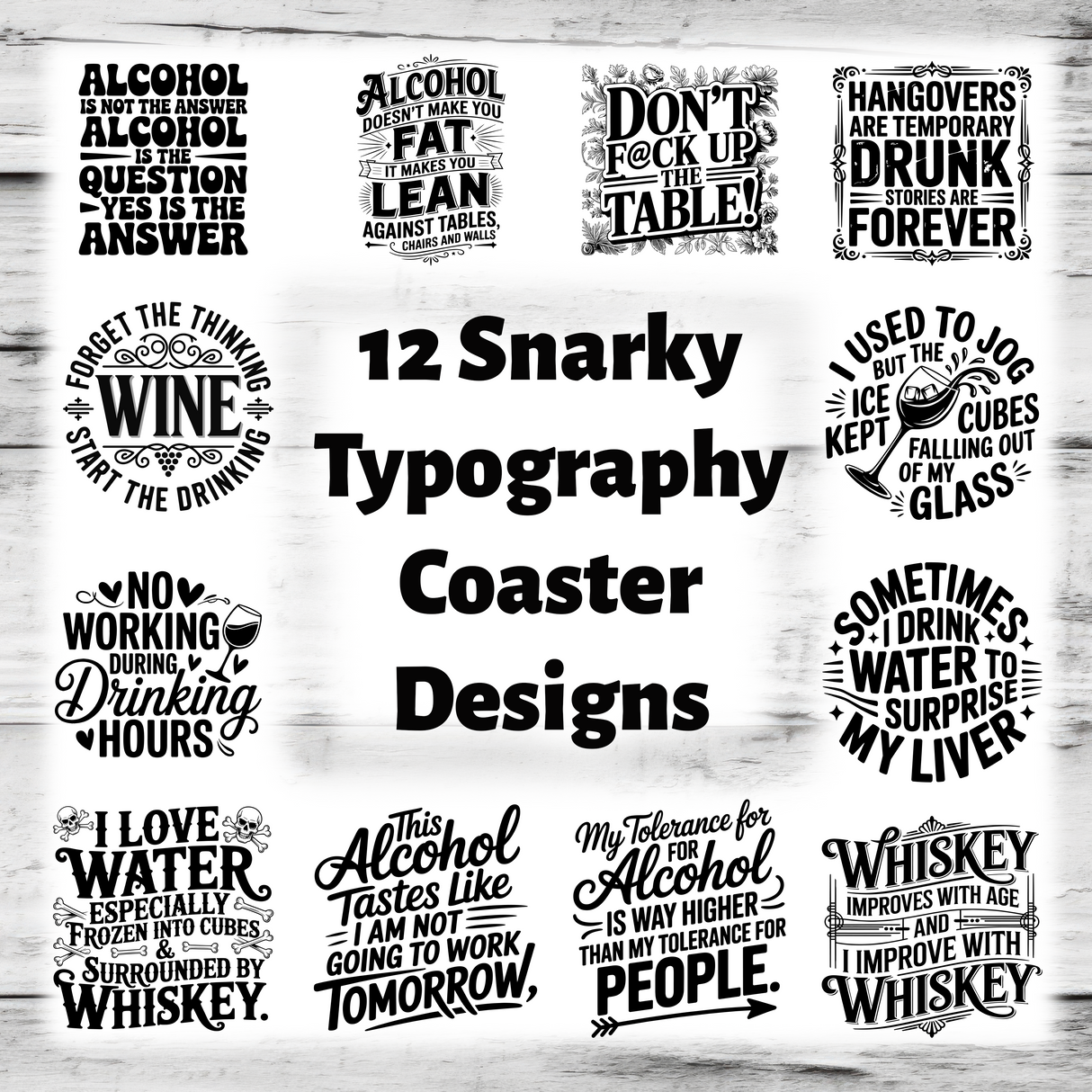12 Snarky Typographic Coaster Designs 1 SVG