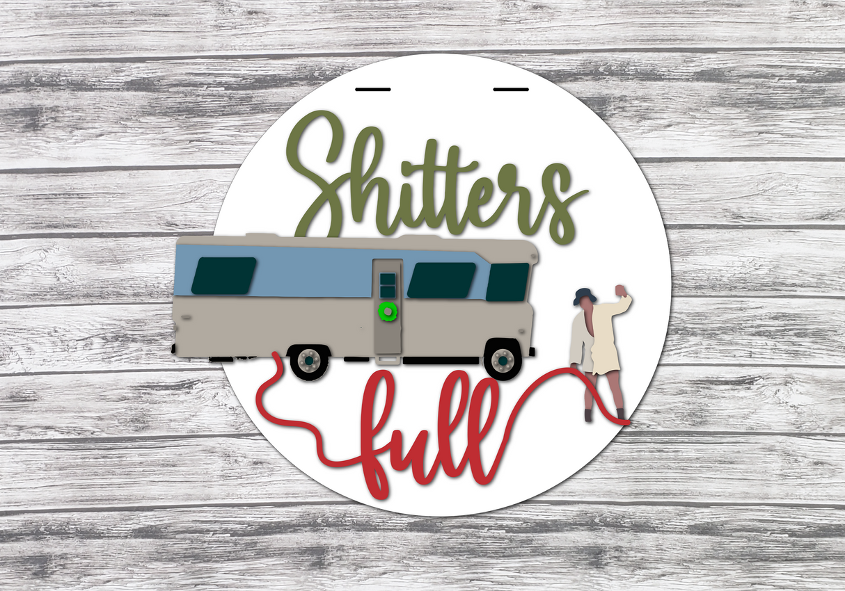 Cousin Eddie Sh!tter's Full RV Door Hanger - Lvl 2