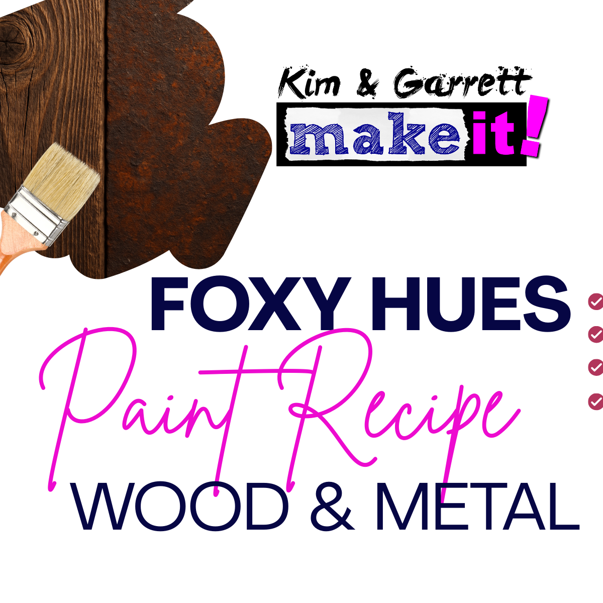 Foxy Hues Paint Recipe - Wood & Metal Finishes