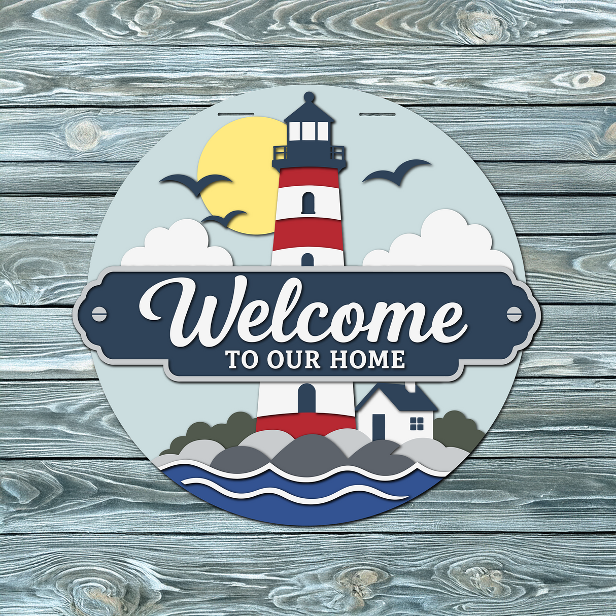 Welcome to our Home Lighthouse Door Hanger SVG