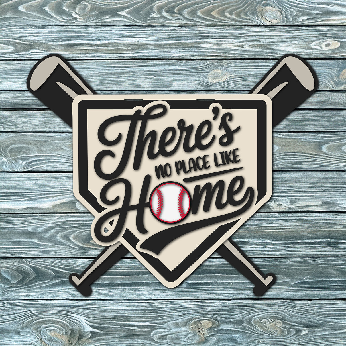 There's No Place Like Home Baseball Bats Door Hanger SVG
