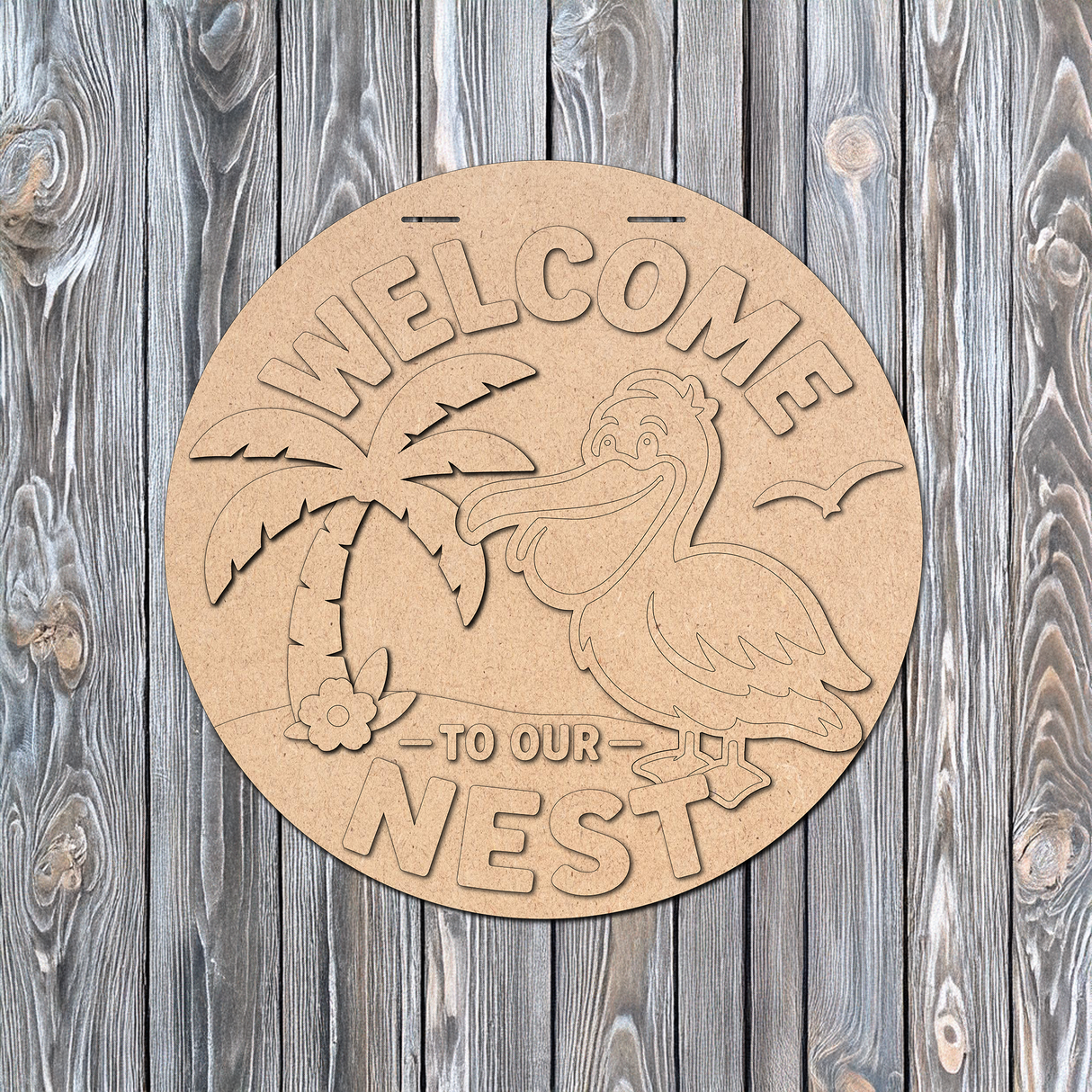 Welcome to our Nest Pelican Door Hanger SVG