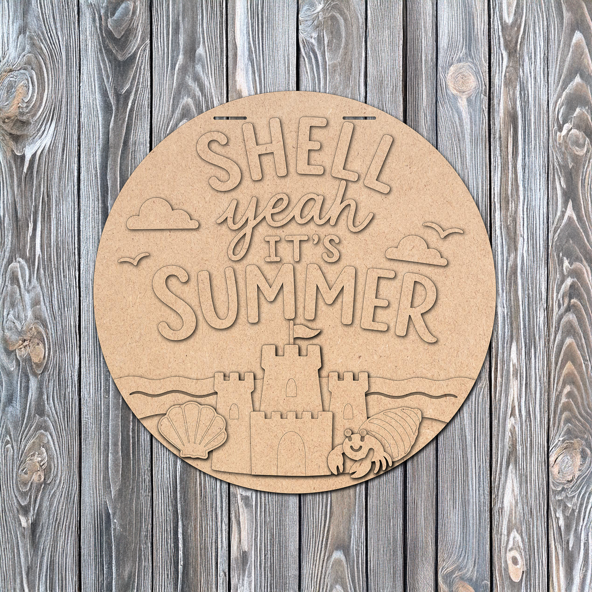 Shell Yeah It's Summer Door Hanger - DIY Unfinished Kit - Lvl 2
