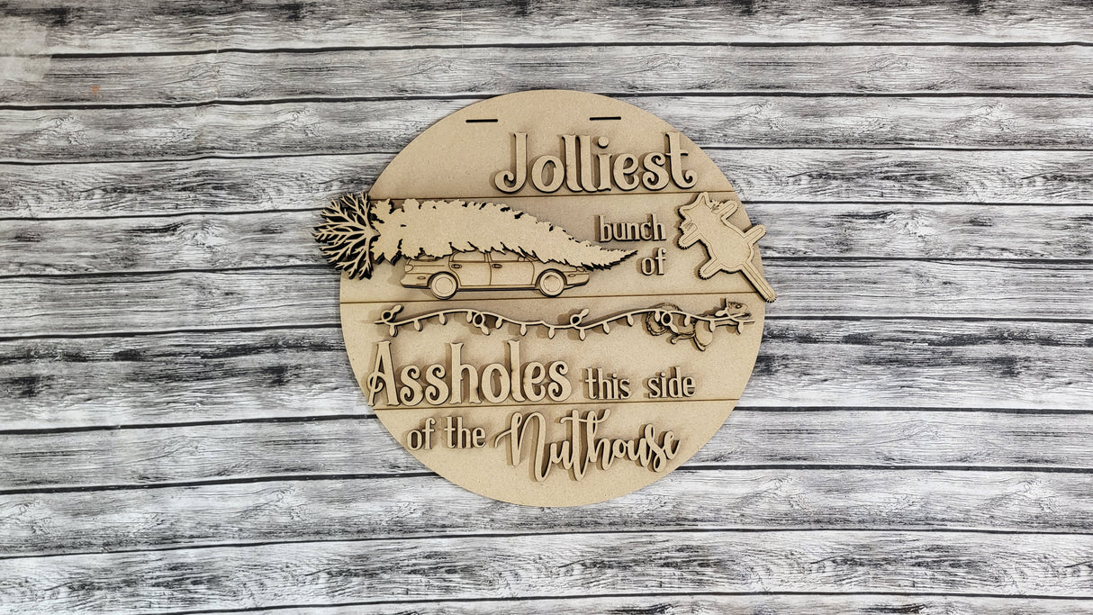 Griswold's Jolliest Bunch of Assholes Door Hanger DIY Unfinished Kit