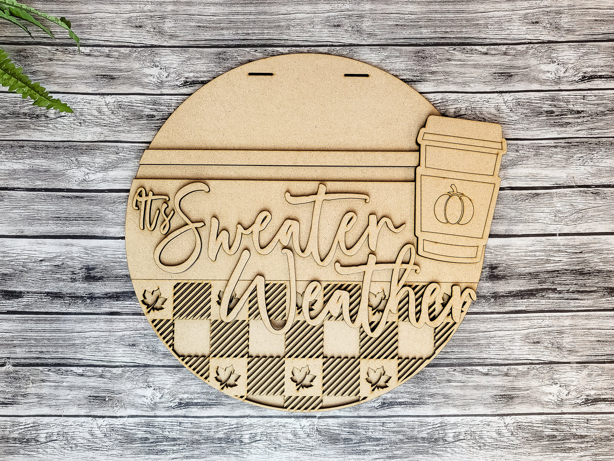 It's Sweater Weather Door Hanger DIY Unfinished Kit