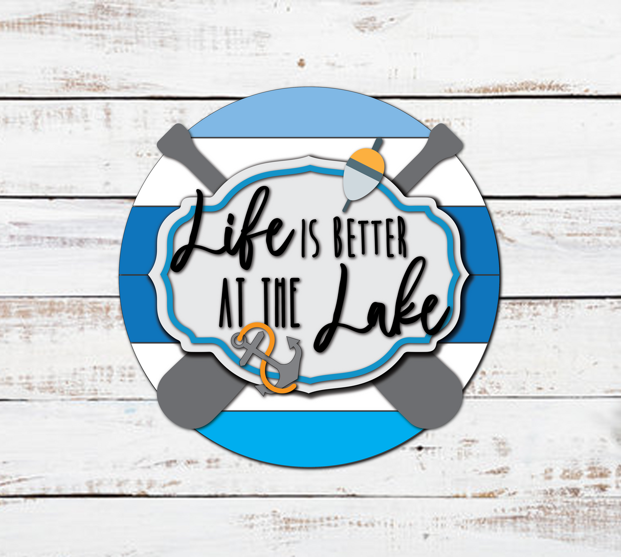 Life Is Better At The Lake Door Hanger - Lvl 1