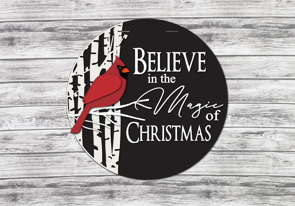 Believe in the Magic of Christmas Cardinal Door Hanger SVG