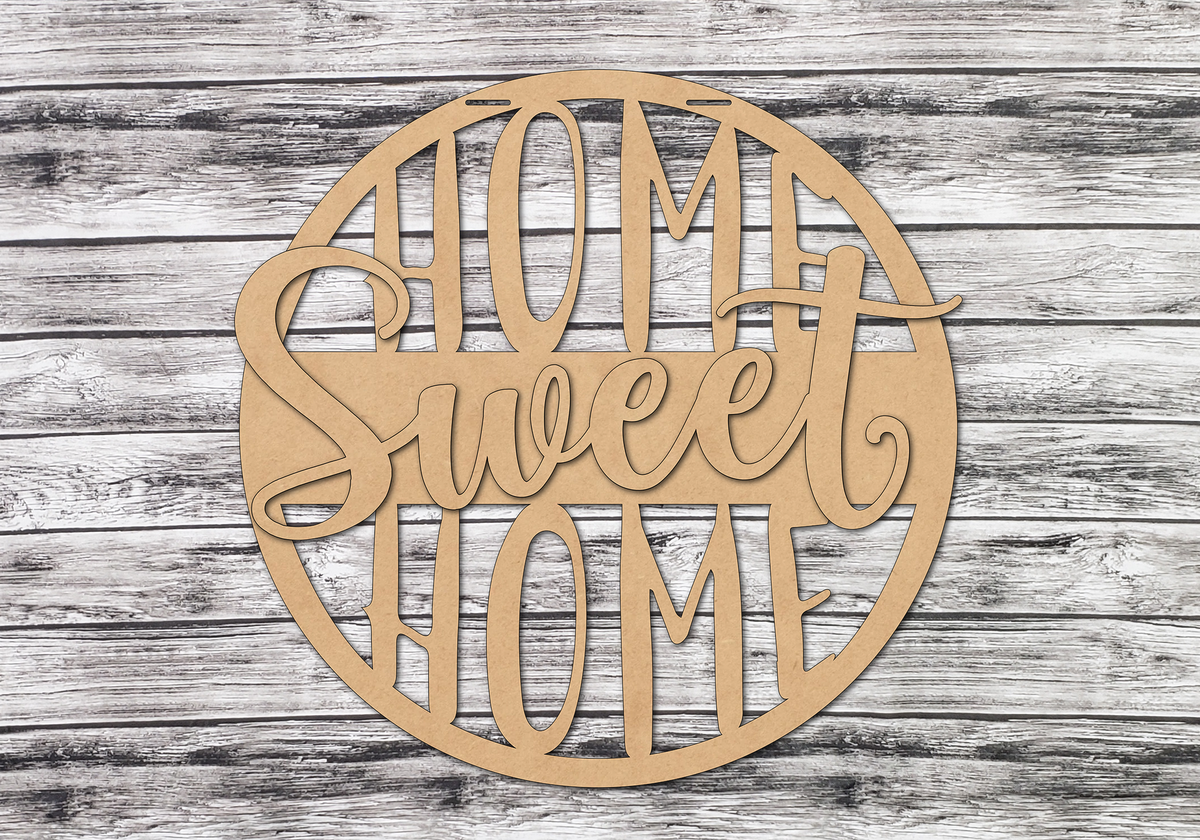 Home Sweet Home Door Hanger- Unfinished Wood - Wooden Blanks