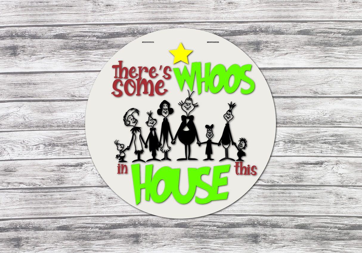 There's Some WHOS in this HOUSE Door Hanger SVG