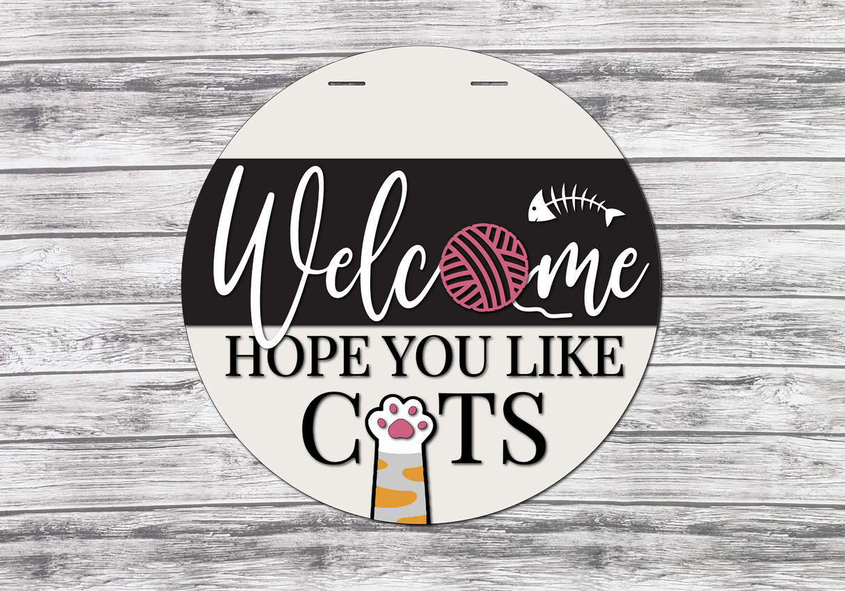 Welcome Hope You Like Cats Paw Door Hanger - Lvl 1