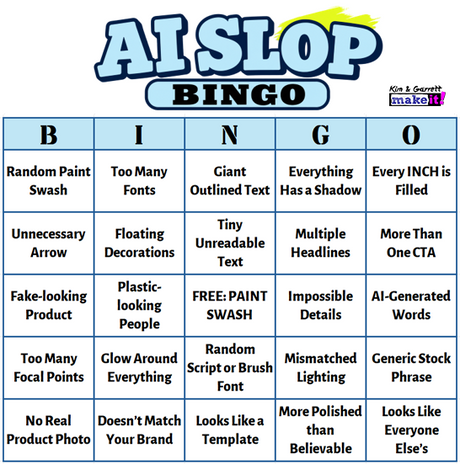 AI Slop Bingo: Is Your Graphic Annoying Your Customers?
