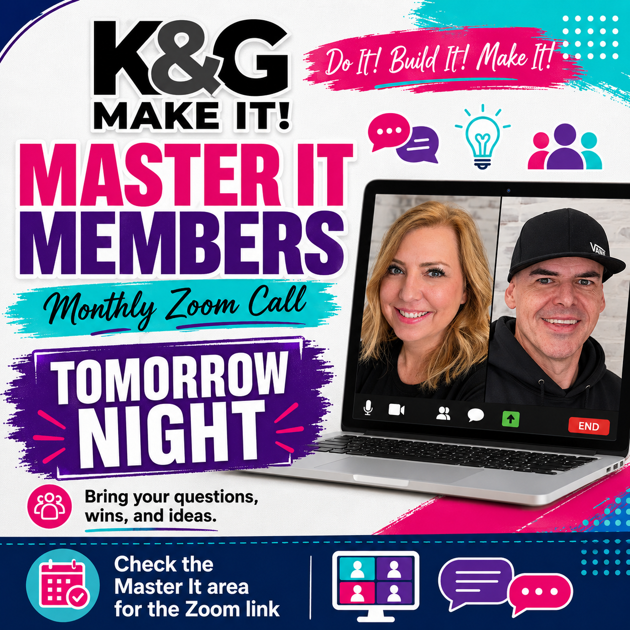 Reminder for our **Master It Members**!