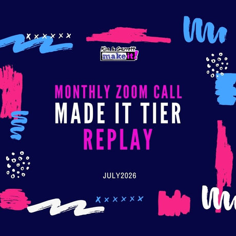 July 2026 Made It Zoom Call Replay
