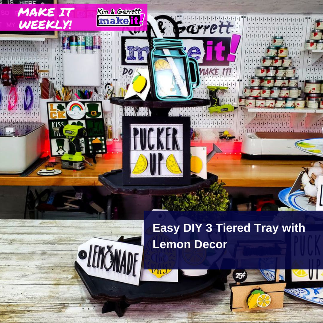 Easy DIY 3 Tiered Tray with Lemon Decor