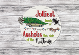 Griswold's Jolliest Bunch of Assholes Door Hanger - LEVEL 2