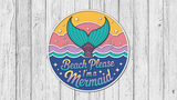 Beach Please I'm a Mermaid Door Hanger - Lvl 2
