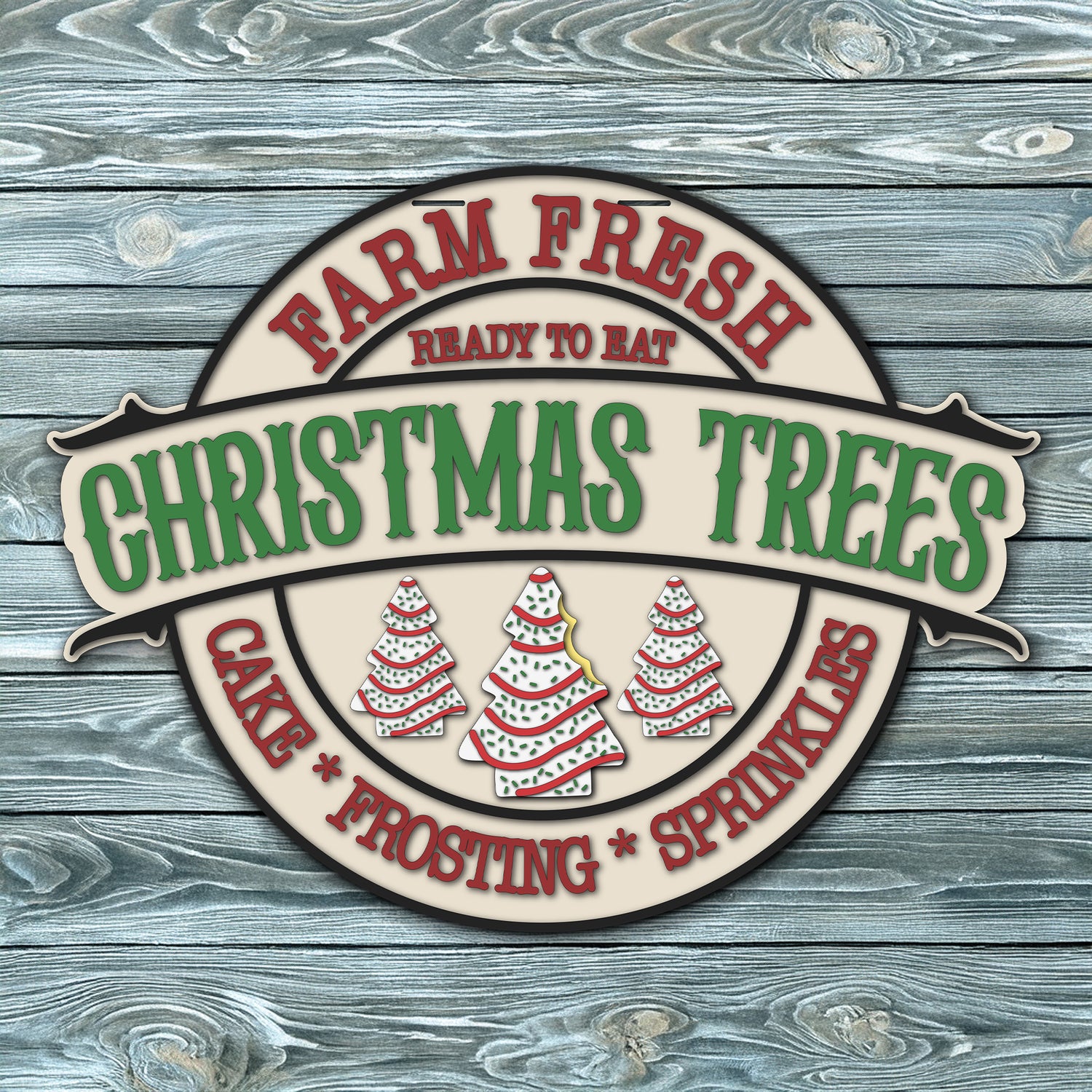 Farm Fresh Christmas Tree Cakes Door Hanger SVG