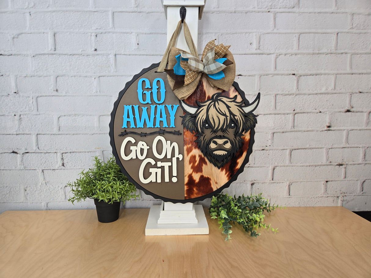 Go Away Go On Git Highland Cow Door Hanger - Lvl 3