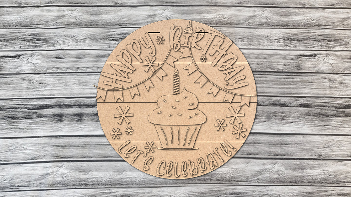 Happy Birthday Let's Celebrate Door Hanger DIY Unfinished Kit