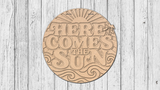 Here Comes The Sun Door Hanger - DIY Unfinished Kit - Lvl 1