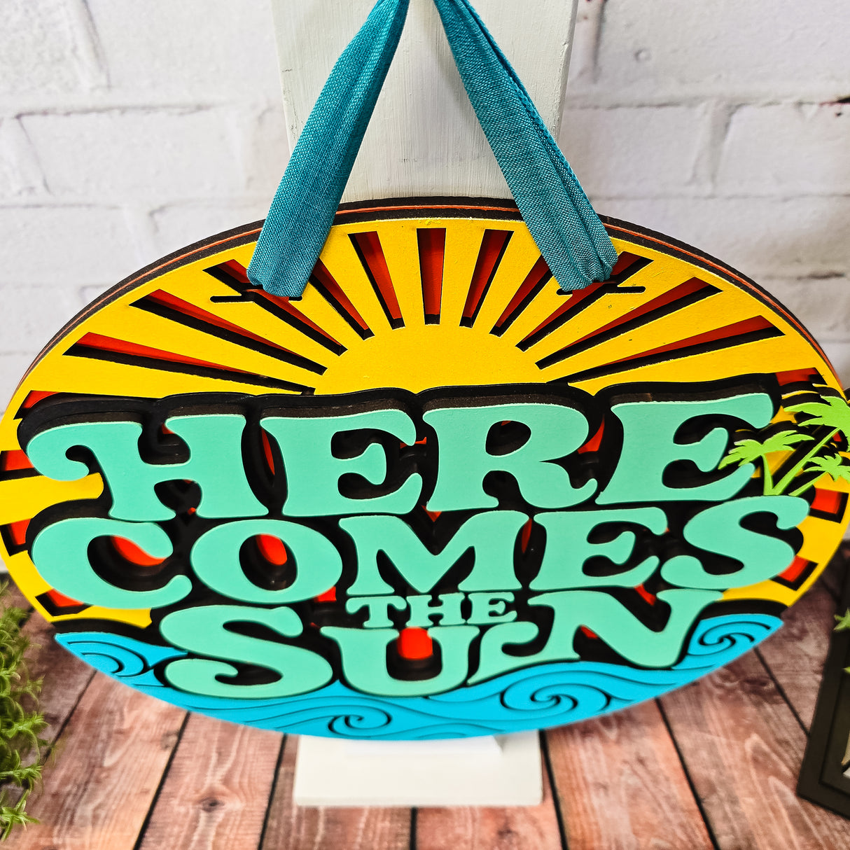 Here Comes The Sun Door Hanger SVG