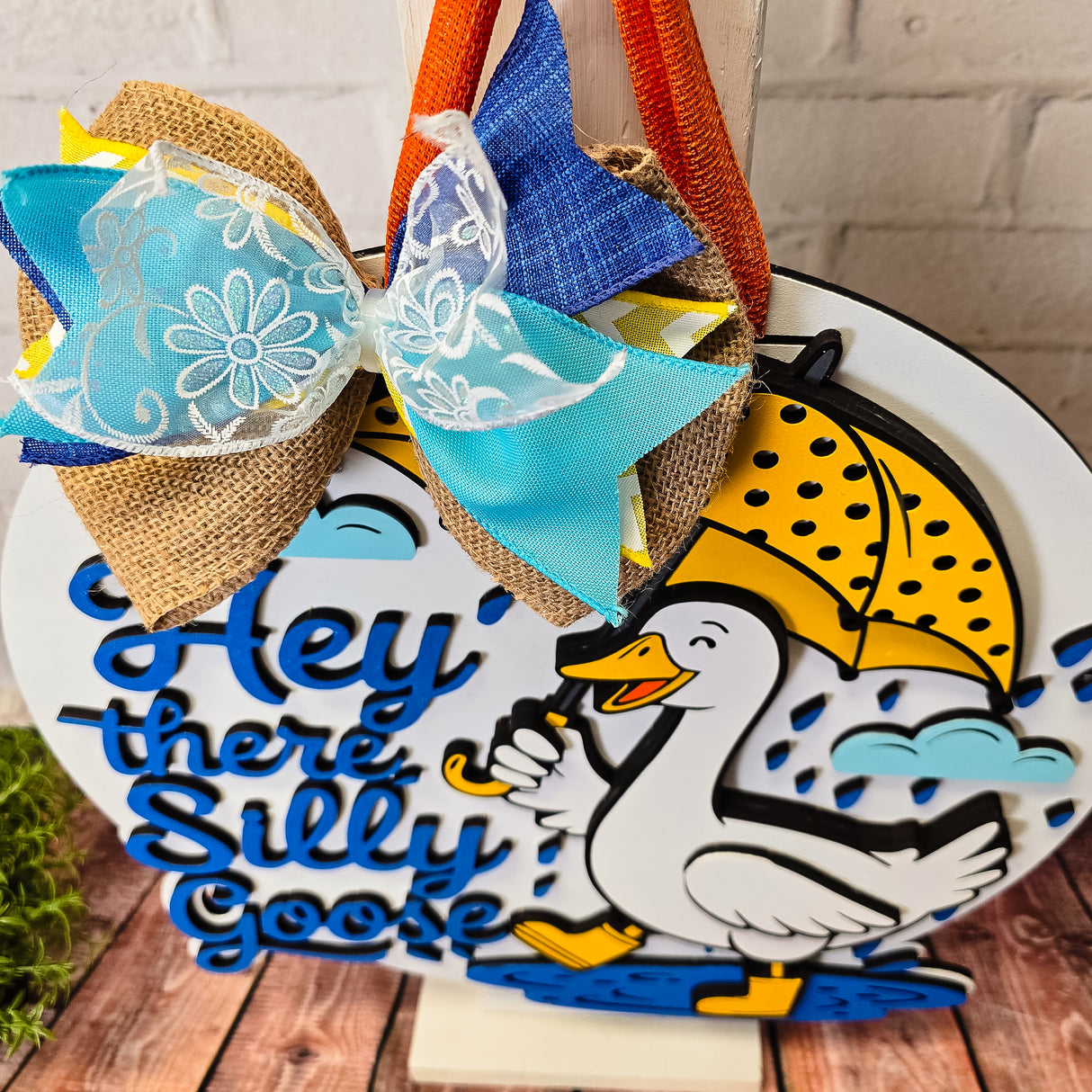 Hey There Silly Goose Door Hanger - Lvl 2