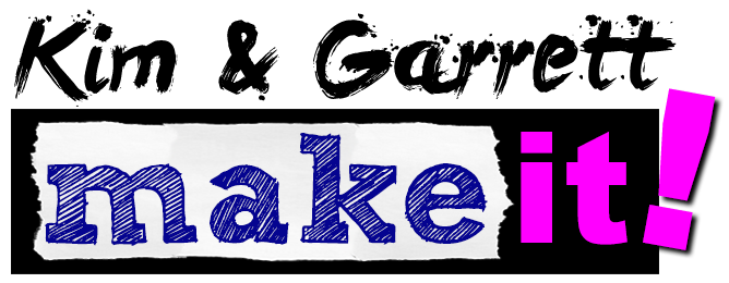 Kim &amp; Garrett Make It! logo