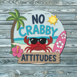 No Crabby Attitudes Door Hanger SVG