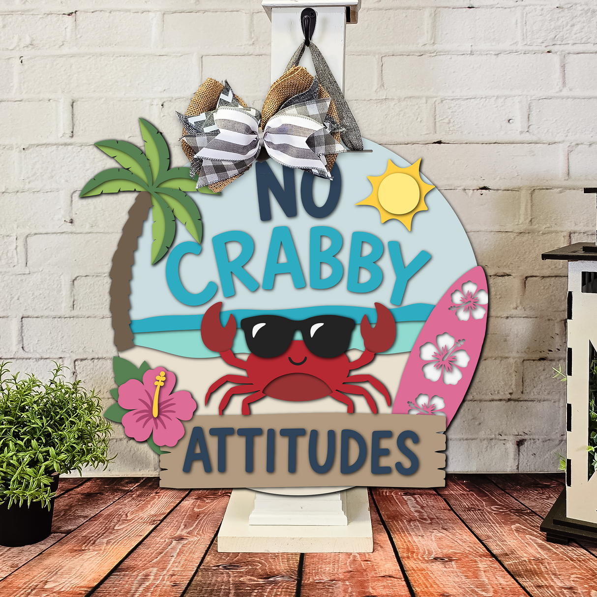 No Crabby Attitudes Door Hanger - DIY Unfinished Kit - Lvl 2