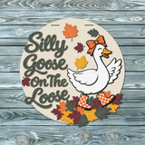Silly Goose On The Loose Door Hanger SVG