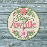 Stay Awhile Hanger SVG