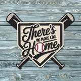 There's No Place Like Home Baseball Bats Door Hanger SVG