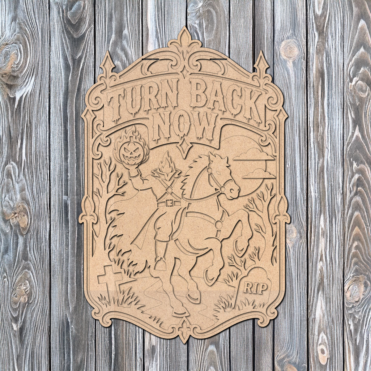 Turn Back Now Headless Horseman Door Hanger  - DIY Unfinished Kit - Lvl 3