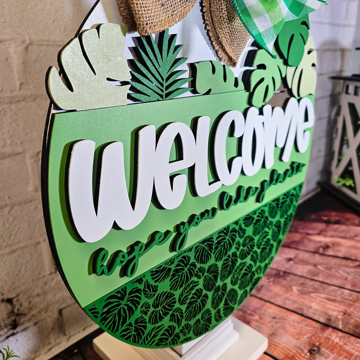 Welcome hope you like plants Door Hanger SVG – Kim & Garrett Make It!