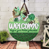 Welcome hope you like plants Door Hanger - Lvl 2