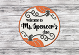 Personalized Teacher Classroom Pumpkin Door Hanger - LEVEL 1
