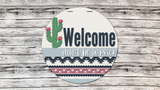 Welcome Don't Be A Prick Snarky Cactus Door Hanger - Lvl 2