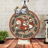 Welcome to the Nut House Cute Squirrel Door Hanger  - DIY Unfinished Kit - Lvl 2