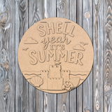 Shell Yeah It's Summer Door Hanger - DIY Unfinished Kit - Lvl 2