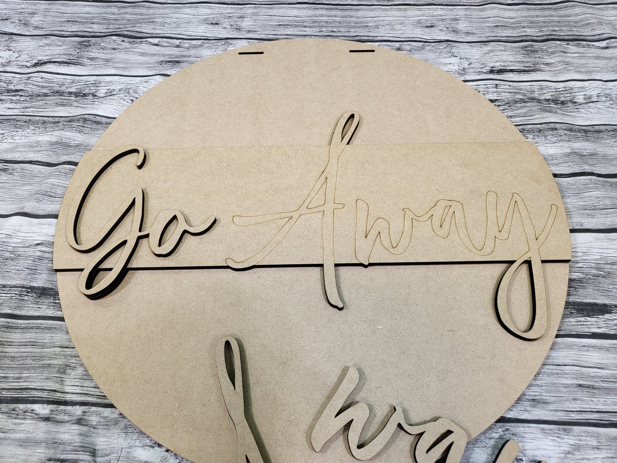 Go Away Door Hanger DIY Unfinished Kit