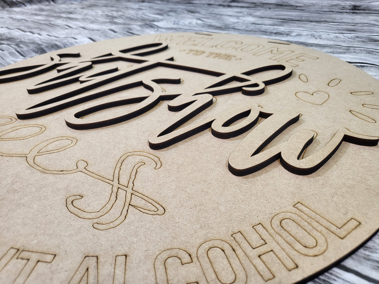 Welcome to the Shit Show Door Hanger - Lvl 1