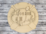 Life Is Better At The Lake Door Hanger - Lvl 1