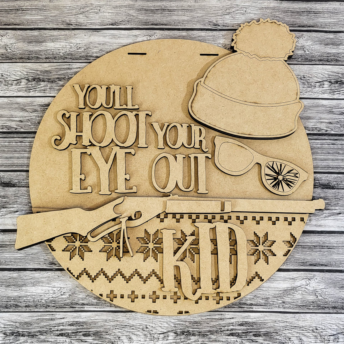 You'll Shoot Your Eye Out Ralphie Door Hanger DIY Unfinished Kit – Kim ...