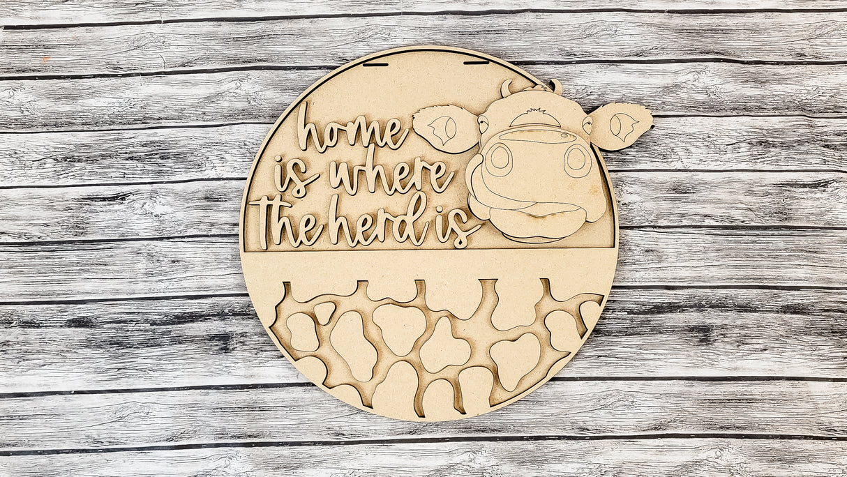 Home Is Where the Herd Is Cow Door Hanger DIY Unfinished Kit
