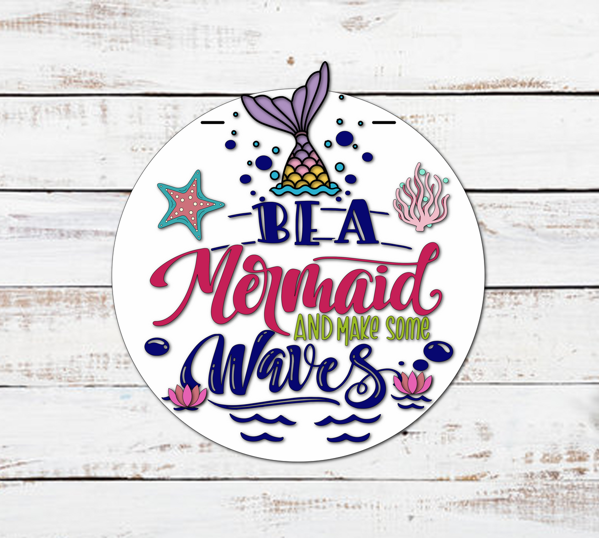 Be a Mermaid and make some WAVES Door Hanger - Lvl 2