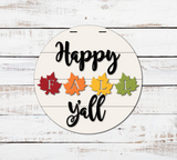 Happy Fall Y'all Leaves Door Hanger - LEVEL 1
