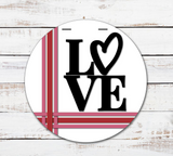 Love Stripes Door Hanger - LEVEL 1