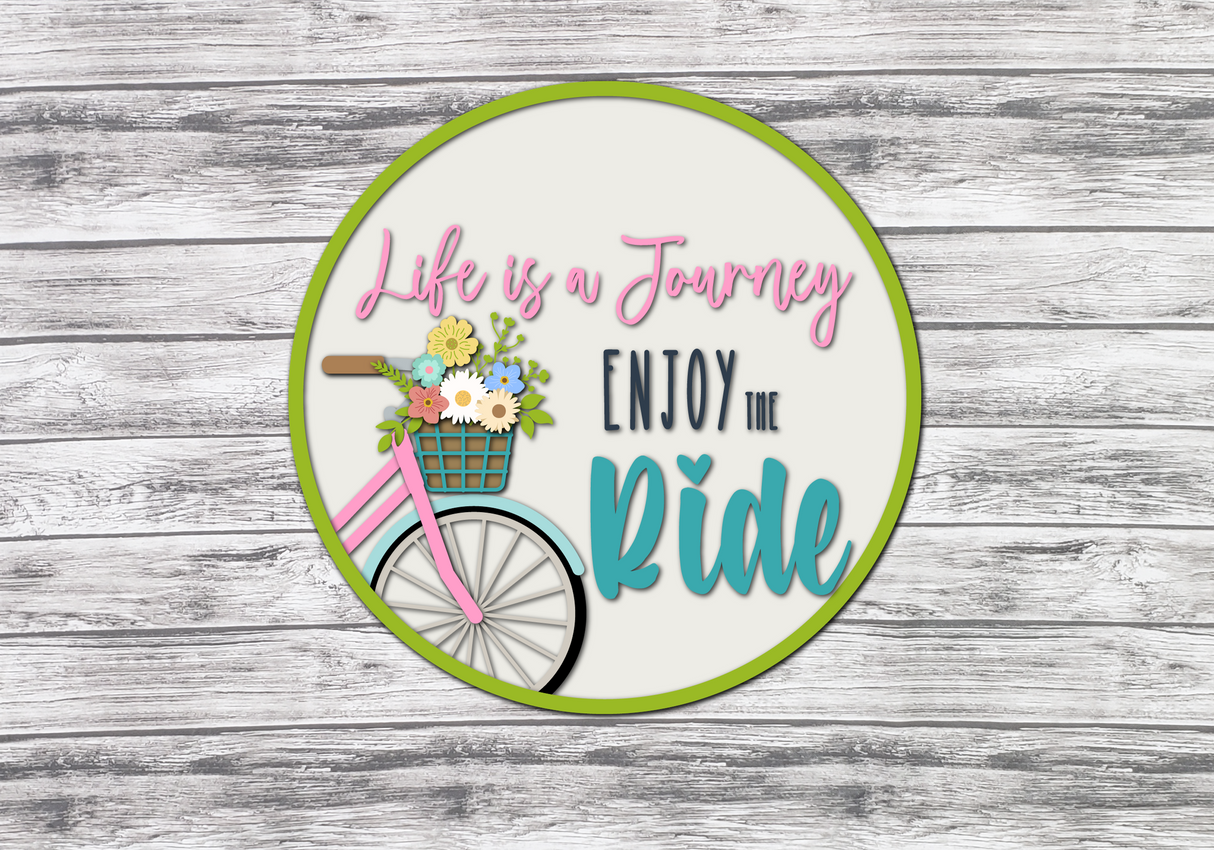 Life Is a Journey Bicycle Door Hanger - Lvl 2