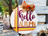 3D hello AUTUMN Stripes Door Hanger Unfinished Kit