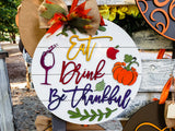Eat Drink & Be Thankful Door Hanger - LEVEL 2